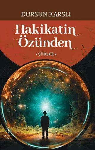Hakikatin Özünden