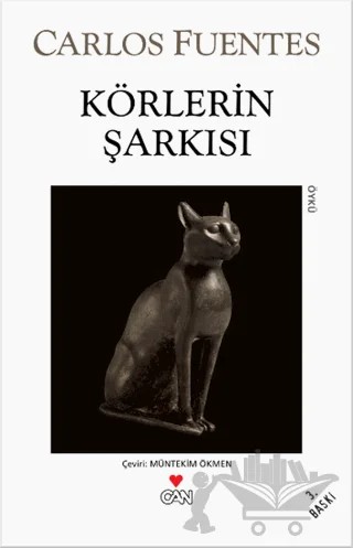 Körlerin Şarkısı – Carlos Fuentes – Can Yayınları kitap kapağı