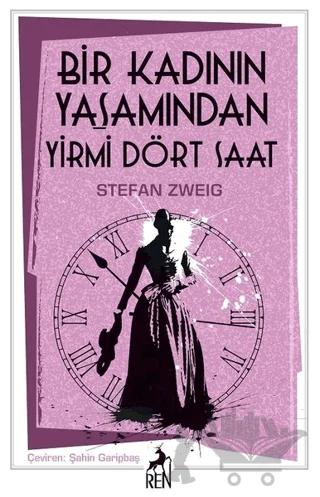 Bir Kadının Yaşamından Yirmi Dört Saat