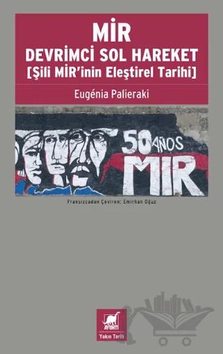 MİR Devrimci Sol Hareket (Şili MİR’inin Eleştirel Tarihi)