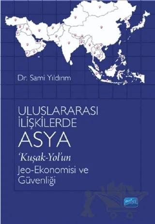 Uluslararası İlişkilerde Asya