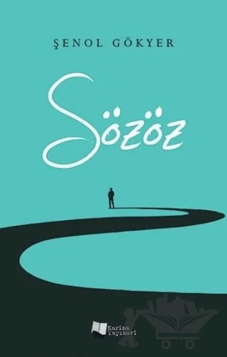 Sözöz – Şenol Gökyer – Karina Yayınevi kitap kapağı