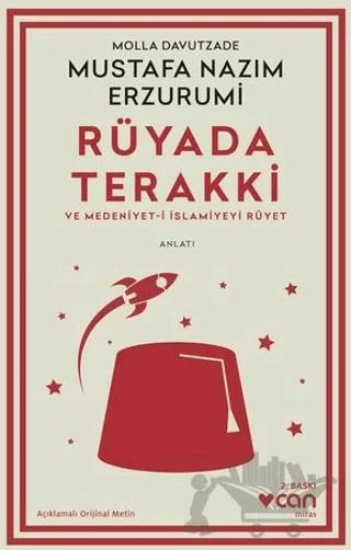 Rüyada Terakki ve Medeniyet-i İslamiyeyi Rüyet