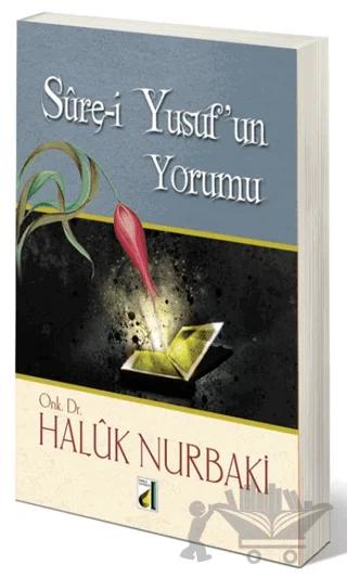 Sure-i Yusuf’un Yorumu