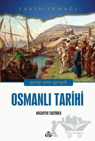 Osmanlı Tarihi (İkinci Kitap) – Muzaffer Taşyürek – Düşün Yayıncılık kitap kapağı