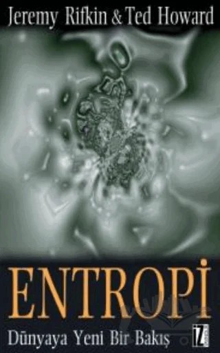Entropi – Jeremy Rifkin, Ted Howard – İz Yayıncılık kitap kapağı