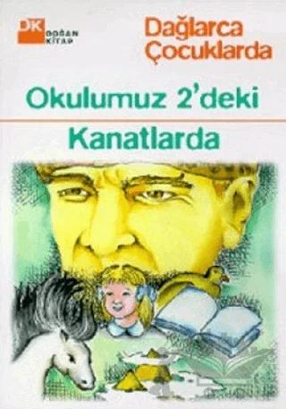 Okulumuz 2’deki Kanatlarda