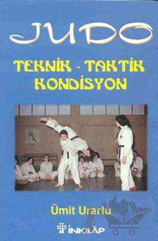 Judo Teknik - Taktik Kondisyon