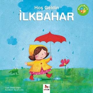 Mevsimler - Hoş Geldin İlkbahar