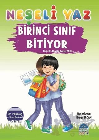 Birinci Sınıf Bitiyor - Neşeli Yaz