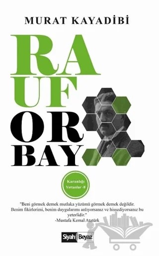 Rauf Orbay – Murat Kayadibi – Siyah Beyaz Yayınları kitap kapağı