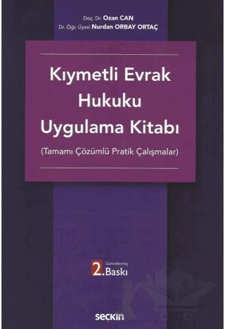 Kıymetli Evrak Hukuku Uygulama Kitabı