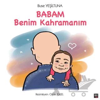 Babam Benim Kahramanım