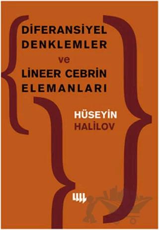Diferansiyel Denklemler ve Lineer Cebrin Elemanları