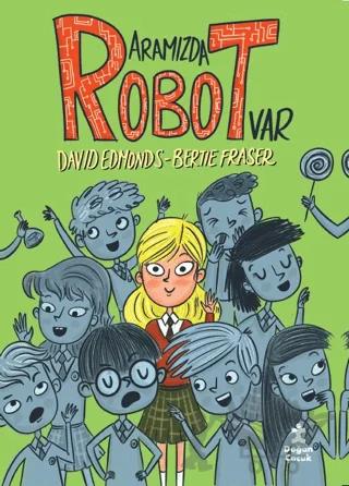 Aramızda Robot Var