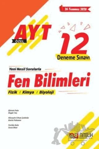 AYT Fen Bilimleri Fizik - Kimya - Biyoloji 12 Deneme Sınavı Nitelik Yayınları