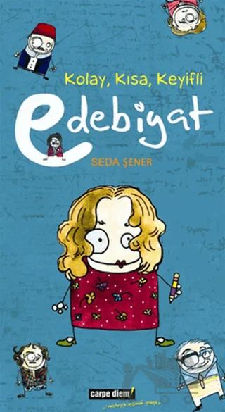 Kolay, Kısa, Keyifli Edebiyat