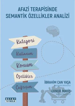 Afazi Terapisinde Semantik Özellikler Analizi
