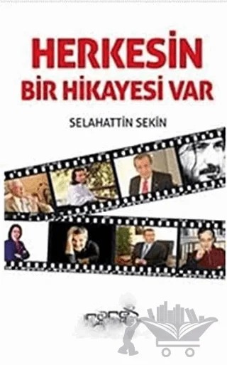 Herkesin Bir Hikayesi Var – Selahattin Sekin – Ares Yayınları kitap kapağı