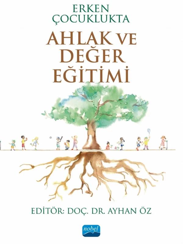 Erken Çocuklukta AHLAK VE DEĞER EĞİTİMİ
