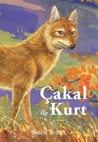 Çakal ile Kurt