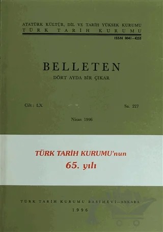 Belleten Sayı: 227 Cilt: 60 – Türk Tarih Kurumu Yayınları kitap kapağı