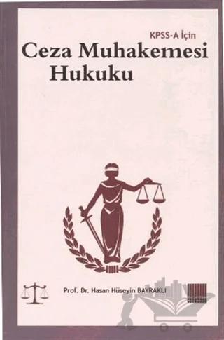 KPSS - A İçin Ceza Muhakemesi Hukuku