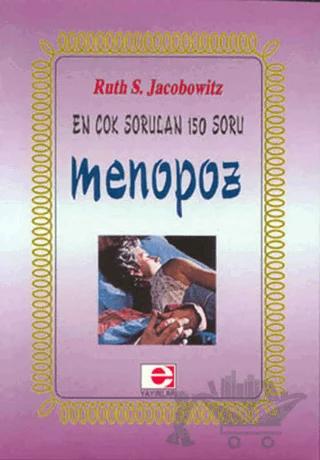 Menopoz En Çok Sorulan 150 Soru