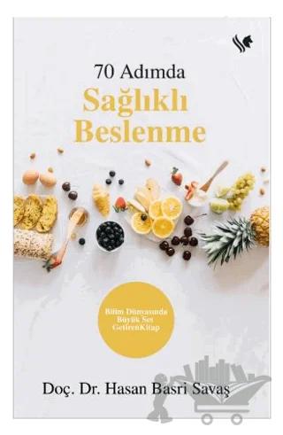 70 Adımda Sağlıklı Beslenme
