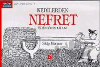 Kedilerden Nefret Edenlerin Kitabı – Skip Morrow – Aksoy Yayıncılık kitap kapağı