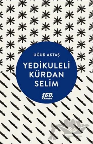Yedikuleli Kürdan Selim