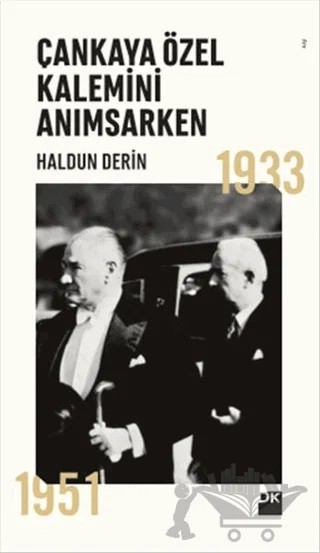 Çankaya Özel Kalemini Anımsarken – Haldun Derin – Doğan Kitap kitap kapağı