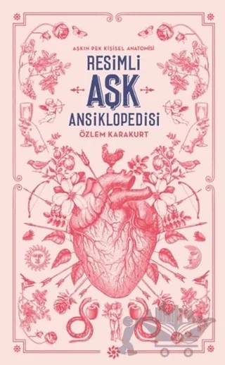 Resimli Aşk Ansiklopedisi – Özlem Karakurt – Doğan Novus kitap kapağı