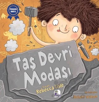 Taş Devri Modası – Rebecca Lisle – İndigo Çocuk kitap kapağı