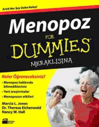 Menopoz For Dummies Meraklısına – Maria L. Jones, Nancy W. Hall, Theresa Eichenwald – Doğan Kitap kitap kapağı