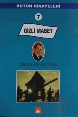 Gizli Mabet – Ömer Seyfettin – Hamle Yayınevi kitap kapağı