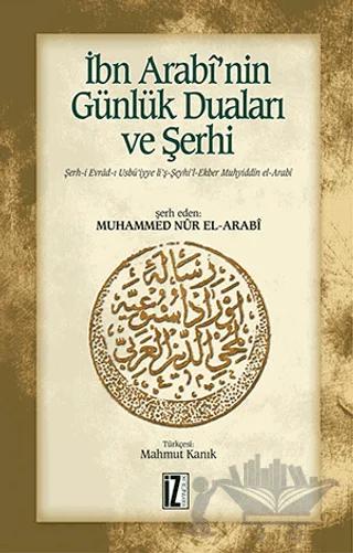 İbn Arabi’nin Günlük Duaları ve Şerhi