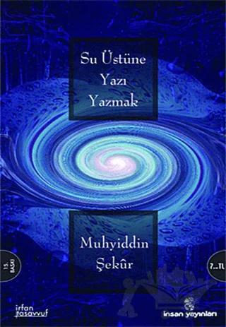Su Üstüne Yazı Yazmak