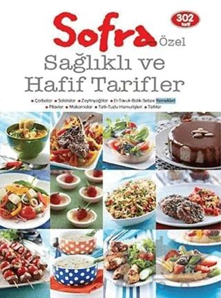 Sofra Özel Sağlıklı ve Hafif Tarifler