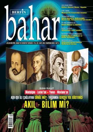 Berfin Bahar Aylık Kültür Sanat ve Edebiyat Dergisi Sayı: 304 Haziran 2023