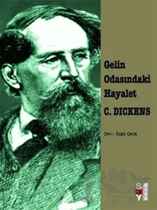 Gelin Odasındaki Hayalet – Charles Dickens – Say Yayınları kitap kapağı