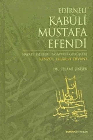 Edirneli Kabuli Mustafa Efendi – Selami Şimşek – Buhara Yayınları kitap kapağı
