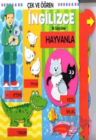 Çek ve Öğren İngilizce İlk Sözcükler - Hayvanlar – Kolektif – Çiçek Yayıncılık kitap kapağı