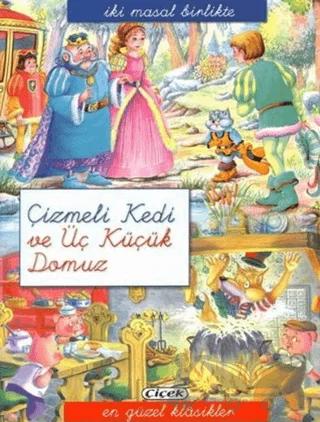 Çizmeli Kedi ve Üç Küçük Domuz