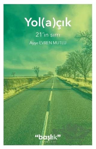 Yol(a)çık
