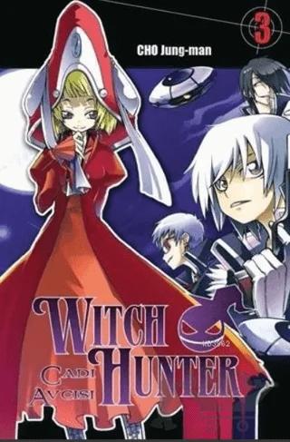 Cadı Avcısı - Witch Hunter Cilt 3