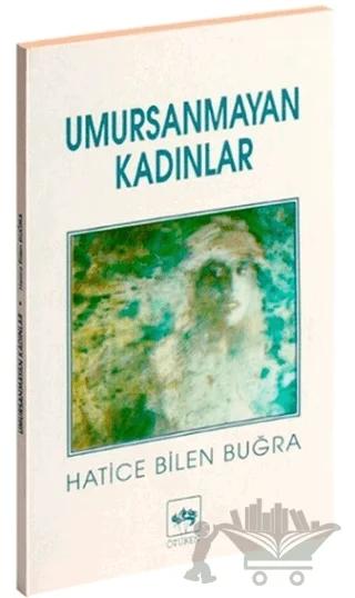 Umursanmayan Kadınlar