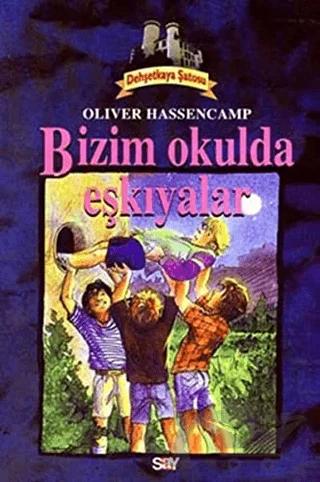 Bizim Okulda Eşkiyalar Dehşetkaya Şatosu 10