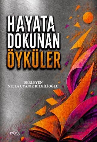 Hayata Dokunan Öyküler