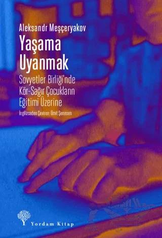 Yaşama Uyanmak
